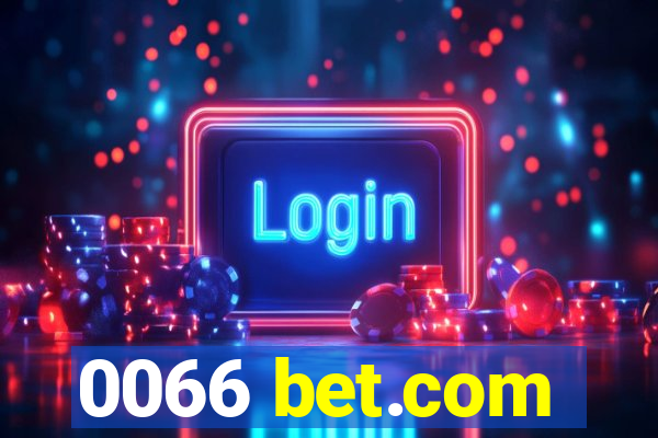 0066 bet.com